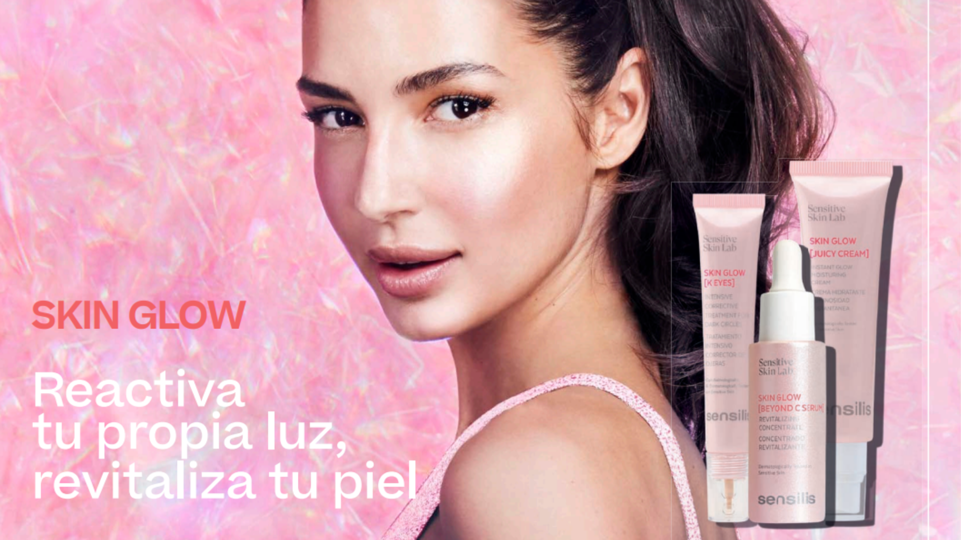 Sensilis Skin Glow nuevo lanzamiento 